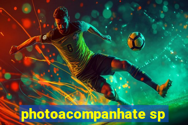 photoacompanhate sp